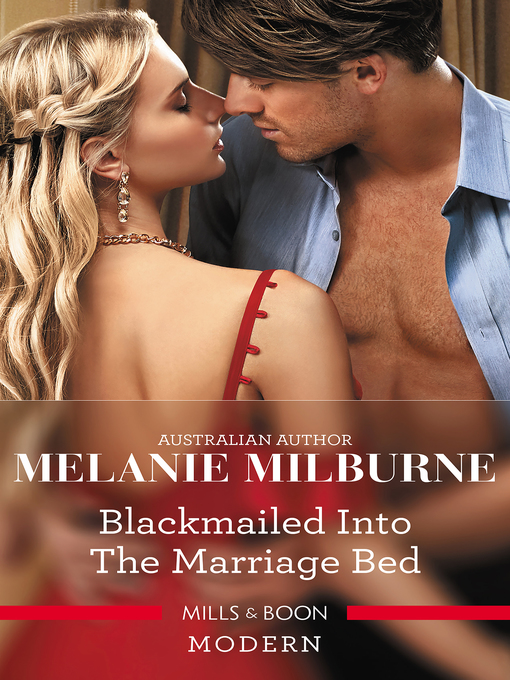 Cover image for Blackmailed Into the Marriage Bed